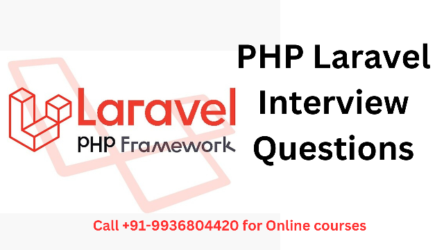 PHP Laravel Framework Interview Questions